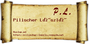 Pilischer László névjegykártya